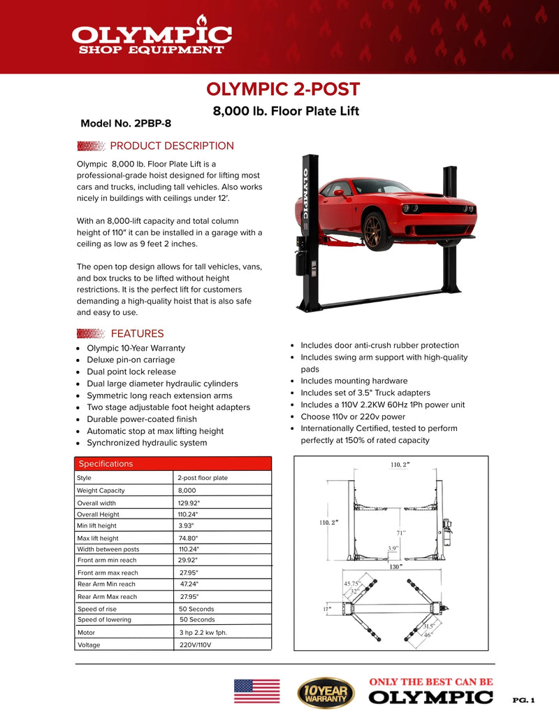 Model: Olympic 2PBP-8 / 8,000-lb Base Plate 2-Post Lift / 2-stage arms / Symmetric 2-stage foot pads / Dual point lock release / 10-year warranty / SHIPS FREE!